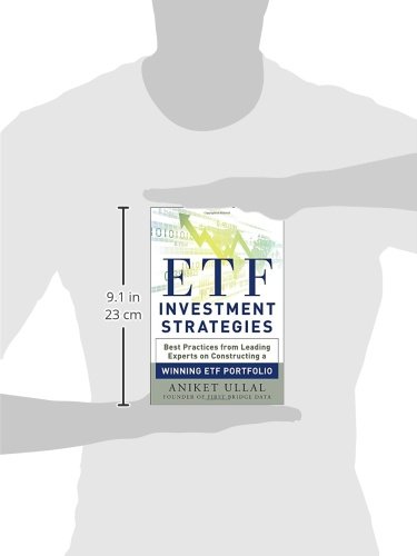ETF Investment Strategies: Best Practices from Leading Experts on Constructing a Winning ETF Portfolio (PROFESSIONAL FINANCE & INVESTM)